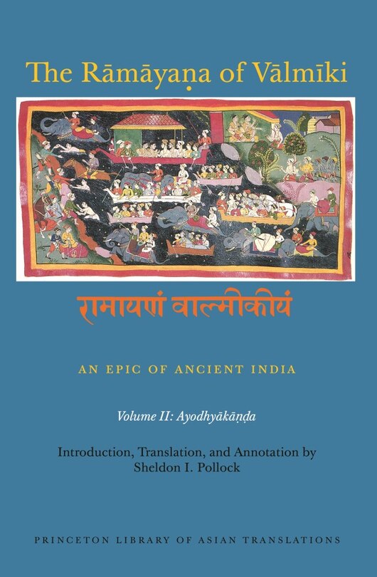 Front cover_The Rāmāyaṇa of Vālmīki: An Epic of Ancient India, Volume II