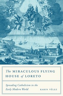 Couverture_The Miraculous Flying House of Loreto