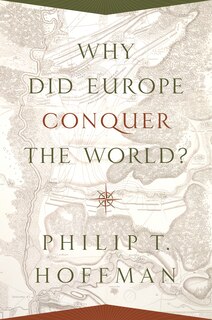 Front cover_Why Did Europe Conquer the World?