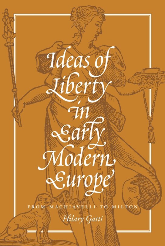 Couverture_Ideas of Liberty in Early Modern Europe