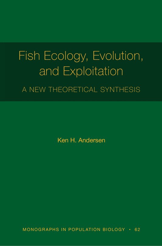 Front cover_Fish Ecology, Evolution, And Exploitation