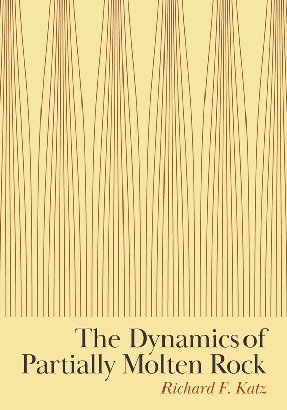 Front cover_The Dynamics Of Partially Molten Rock