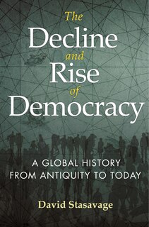 Couverture_The Decline And Rise Of Democracy