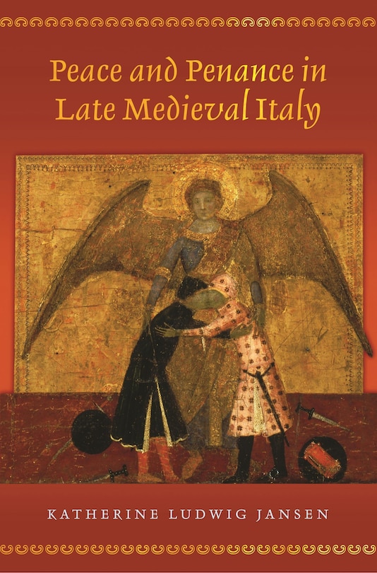 Couverture_Peace and Penance in Late Medieval Italy