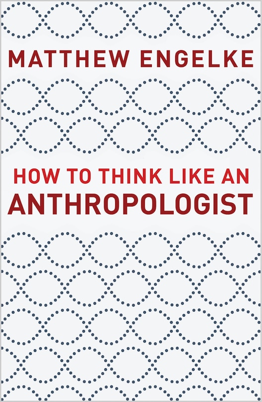 Couverture_How to Think Like an Anthropologist