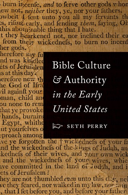 Couverture_Bible Culture and Authority in the Early United States