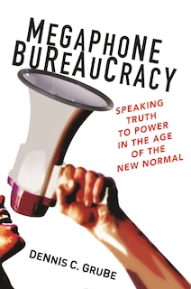 Front cover_Megaphone Bureaucracy