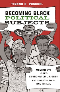 Front cover_Becoming Black Political Subjects