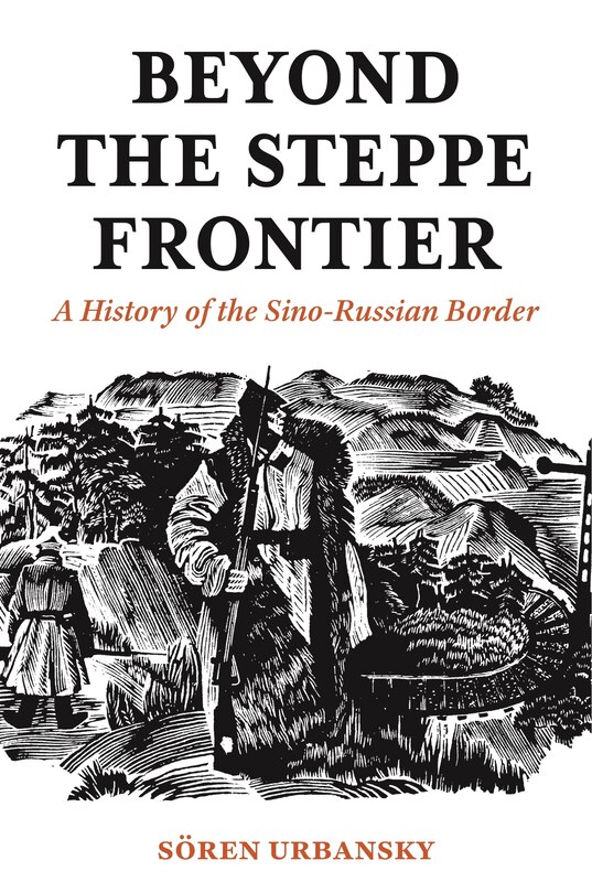 Front cover_Beyond The Steppe Frontier