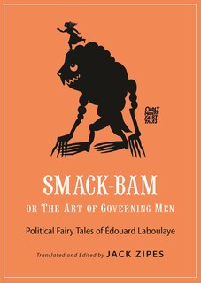 Front cover_Smack-Bam, or The Art of Governing Men