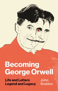 Front cover_Becoming George Orwell