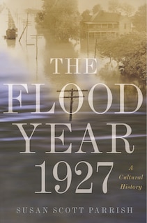Couverture_The Flood Year 1927