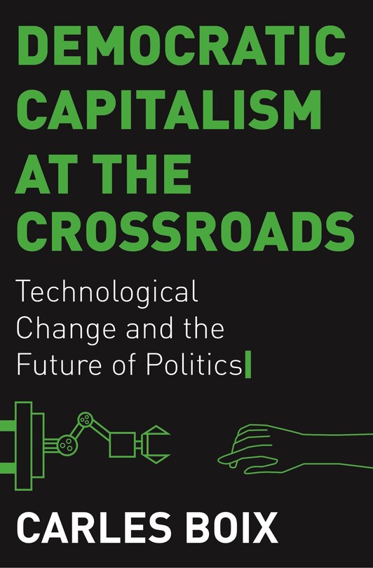 Front cover_Democratic Capitalism At The Crossroads