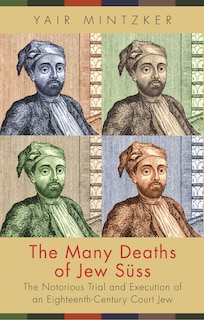 Front cover_The Many Deaths Of Jew Süss