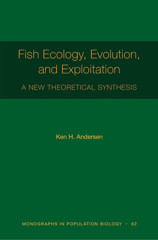 Front cover_Fish Ecology, Evolution, And Exploitation