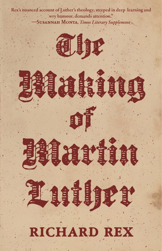 Front cover_The Making Of Martin Luther
