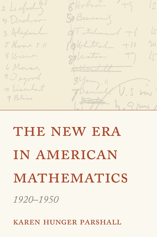 Front cover_The New Era in American Mathematics, 1920–1950