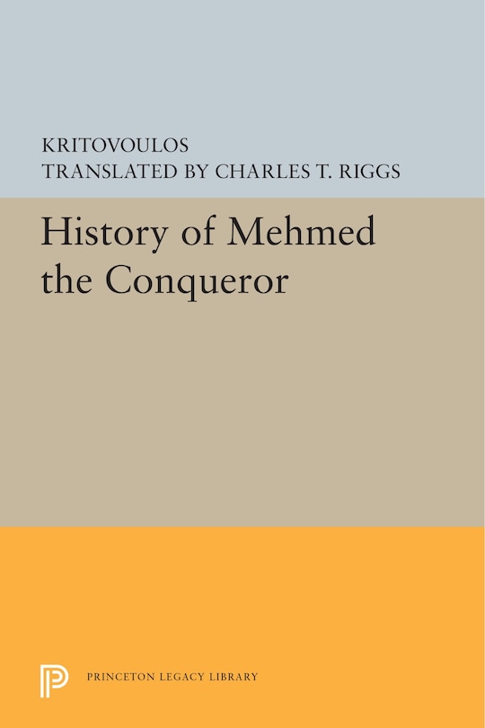Couverture_History Of Mehmed The Conqueror
