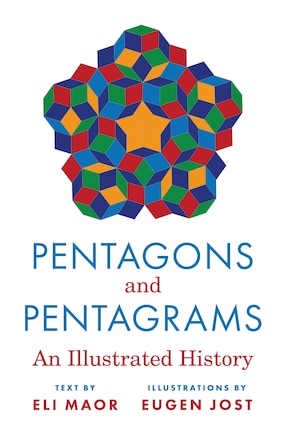 Pentagons And Pentagrams: An Illustrated History