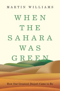 Front cover_When The Sahara Was Green