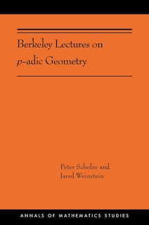 Couverture_Berkeley Lectures On P-adic Geometry