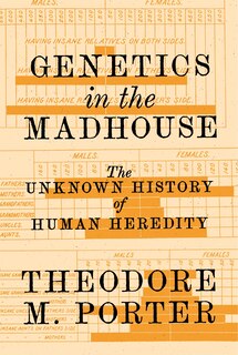 Front cover_Genetics In The Madhouse