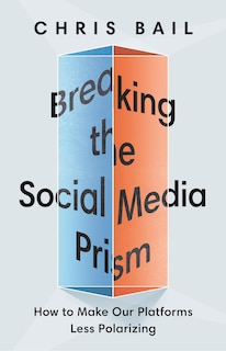 Couverture_Breaking The Social Media Prism