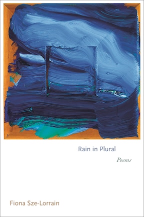 Rain In Plural: Poems