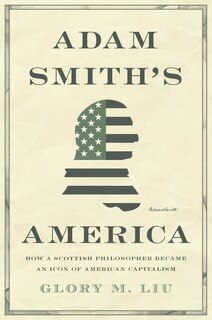 Front cover_Adam Smith’s America