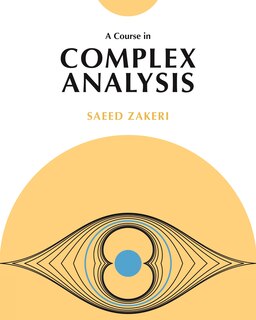 Front cover_A Course In Complex Analysis