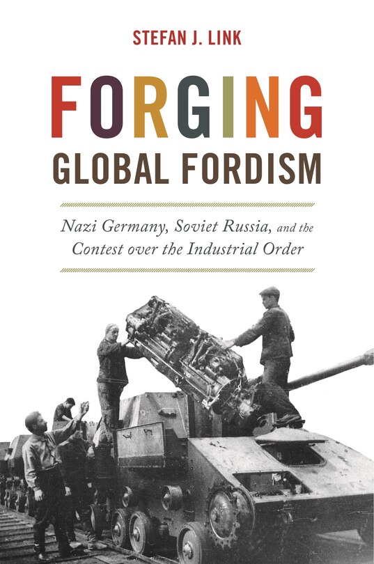Couverture_Forging Global Fordism
