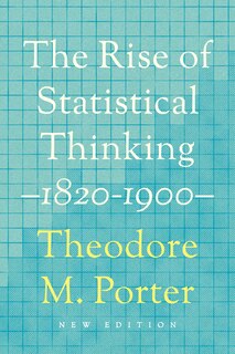 Couverture_The Rise of Statistical Thinking, 1820–1900