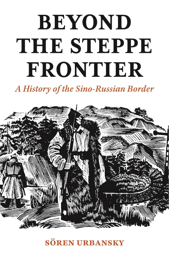 Front cover_Beyond The Steppe Frontier