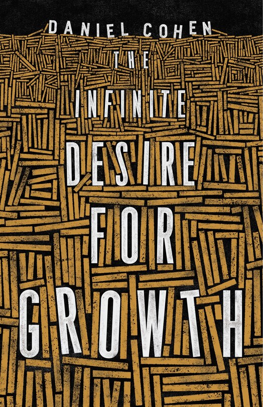 Front cover_The Infinite Desire For Growth