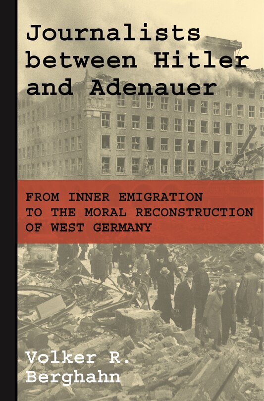 Couverture_Journalists Between Hitler And Adenauer