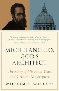 Couverture_Michelangelo, God's Architect