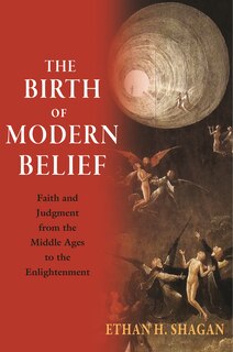 Front cover_The Birth Of Modern Belief
