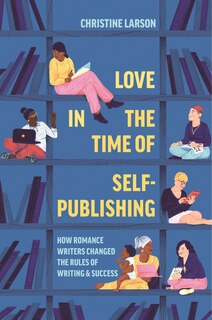 Front cover_Love in the Time of Self-Publishing