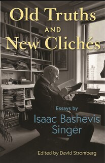 Front cover_Old Truths And New Clichés