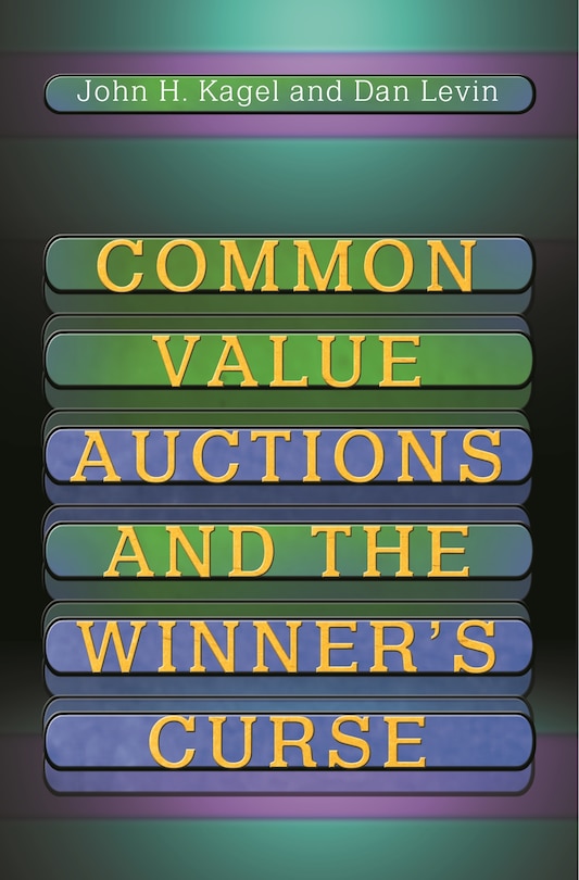 Couverture_Common Value Auctions And The Winner's Curse