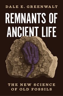 Front cover_Remnants of Ancient Life