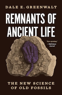 Front cover_Remnants of Ancient Life