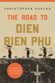 Couverture_The Road to Dien Bien Phu