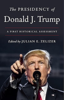 Front cover_The Presidency Of Donald J. Trump