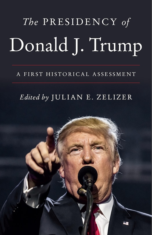 Front cover_The Presidency Of Donald J. Trump