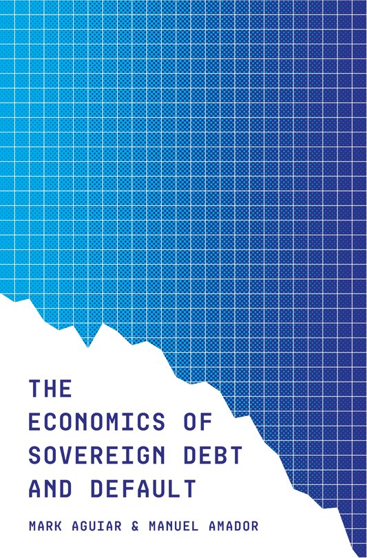 Front cover_The Economics of Sovereign Debt and Default