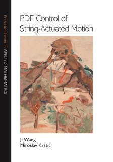Front cover_Pde Control Of String-actuated Motion