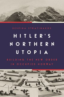 Front cover_Hitler’s Northern Utopia