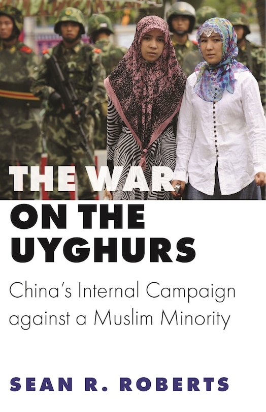 Front cover_The War On The Uyghurs
