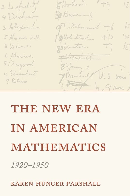 Front cover_The New Era in American Mathematics, 1920–1950